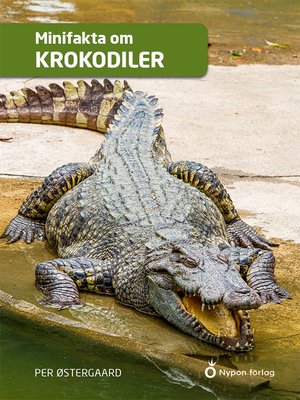 cover image of Minifakta om krokodiler
